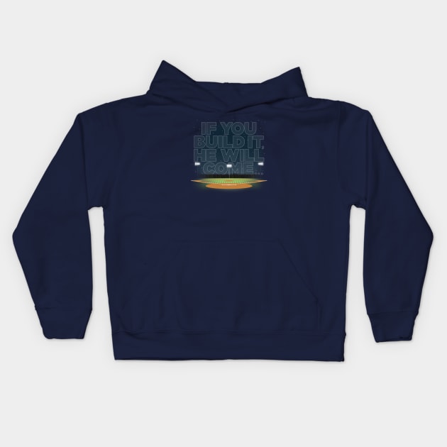 If You Build It... Kids Hoodie by Hatfield Variety Store